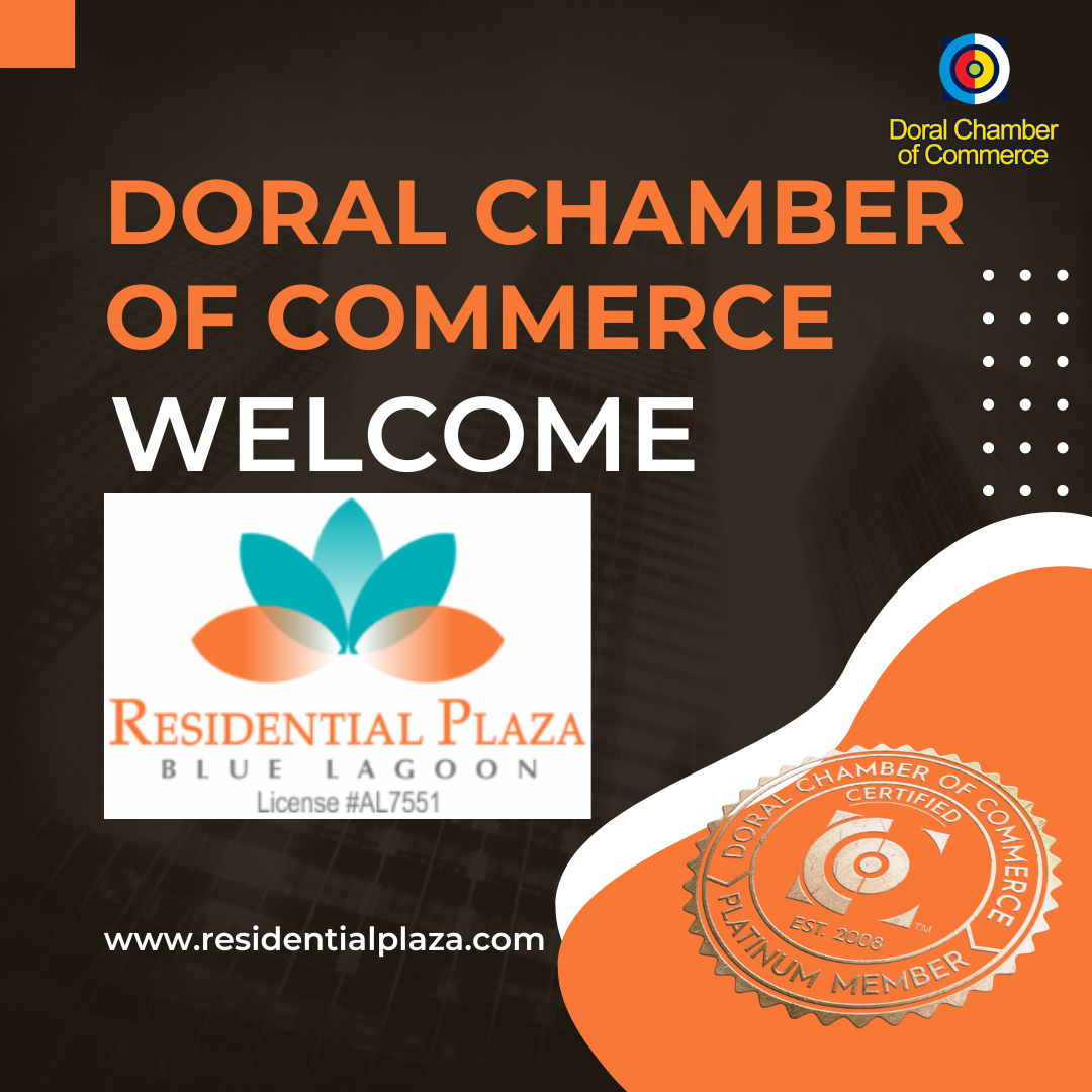 Doral Chamber of Commerce Proudly Welcomes Residential Plaza at Blue Lagoon as a Platinum Member. Banner