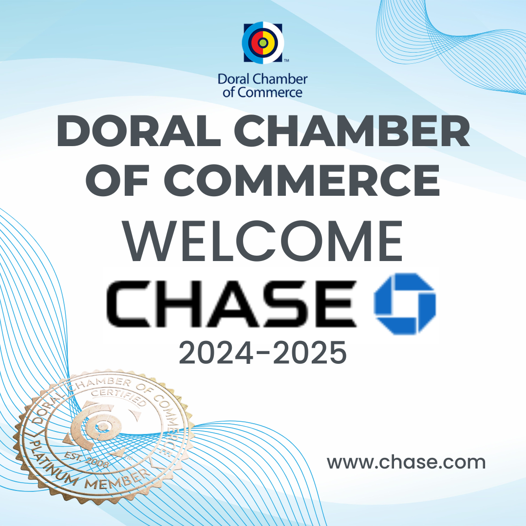 Doral Chamber of Commerce Proudly Welcomes Chase Business Banking Banner