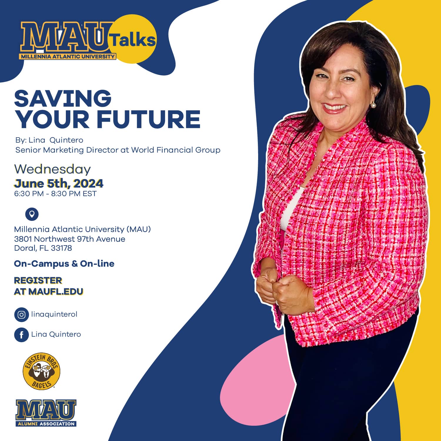 Millennia Atlantic University MAU Talks: Saving your FutureSaving Your Future will emphasize the importance of Financial Literacy, you will learn concepts and strategies needed to reach the future that you want.