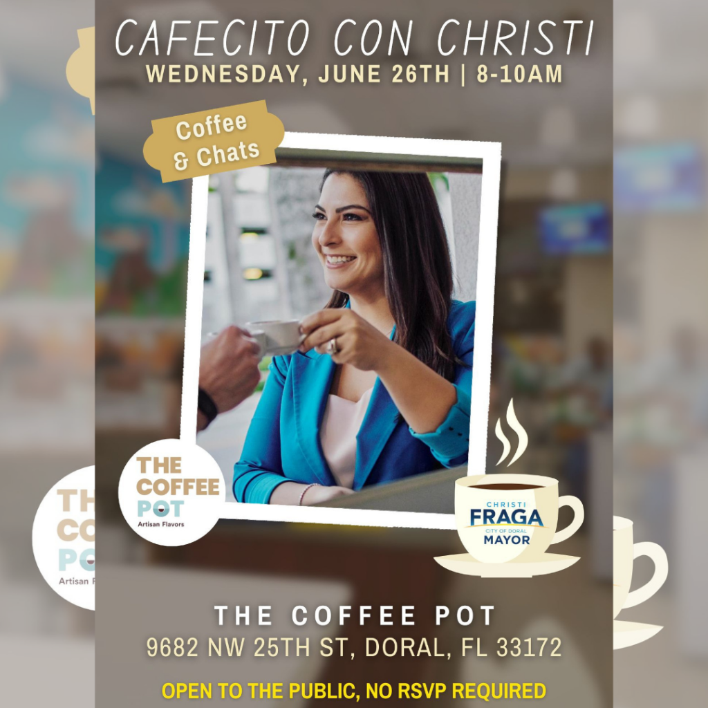 Doral Chamber of Commerce invites you to join 'Cafecito con Christi.' Banner