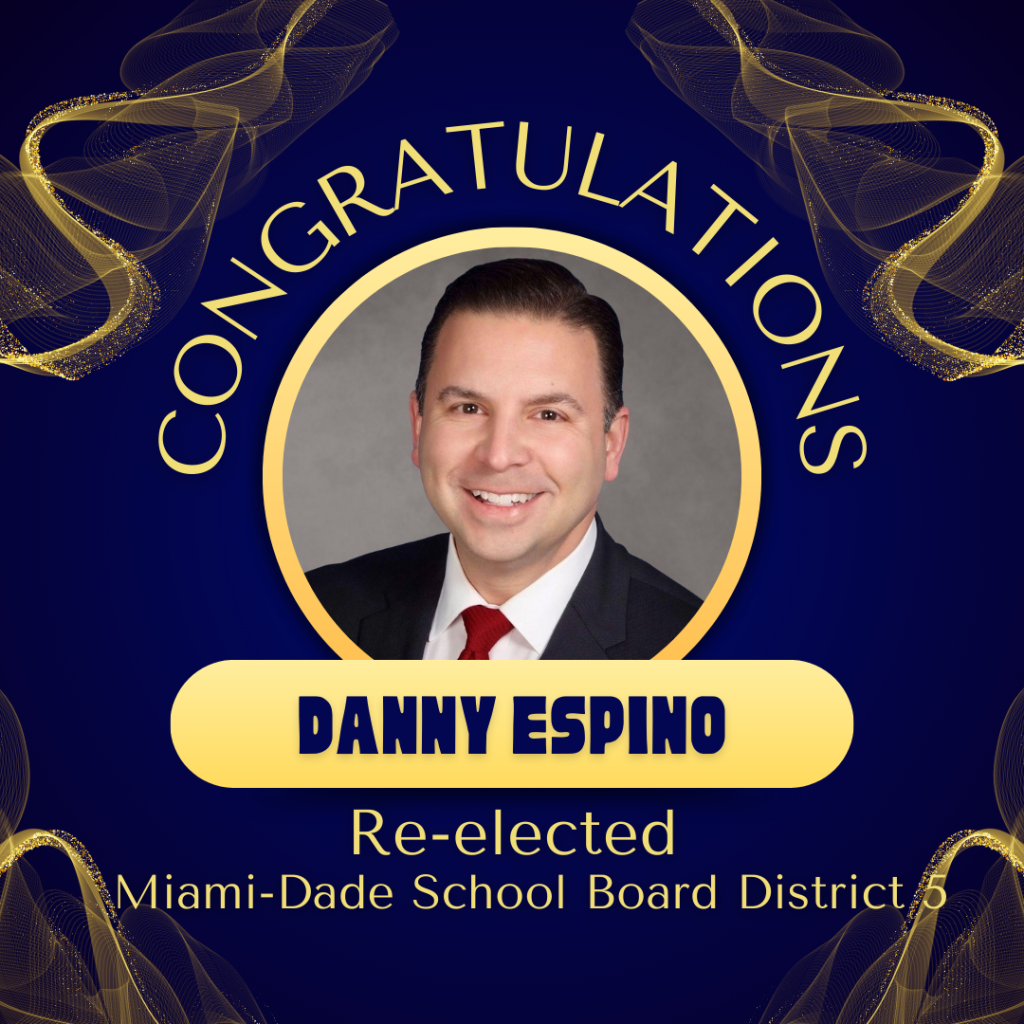 Danny Espino Re-elected to Miami-Dade School Board Banner