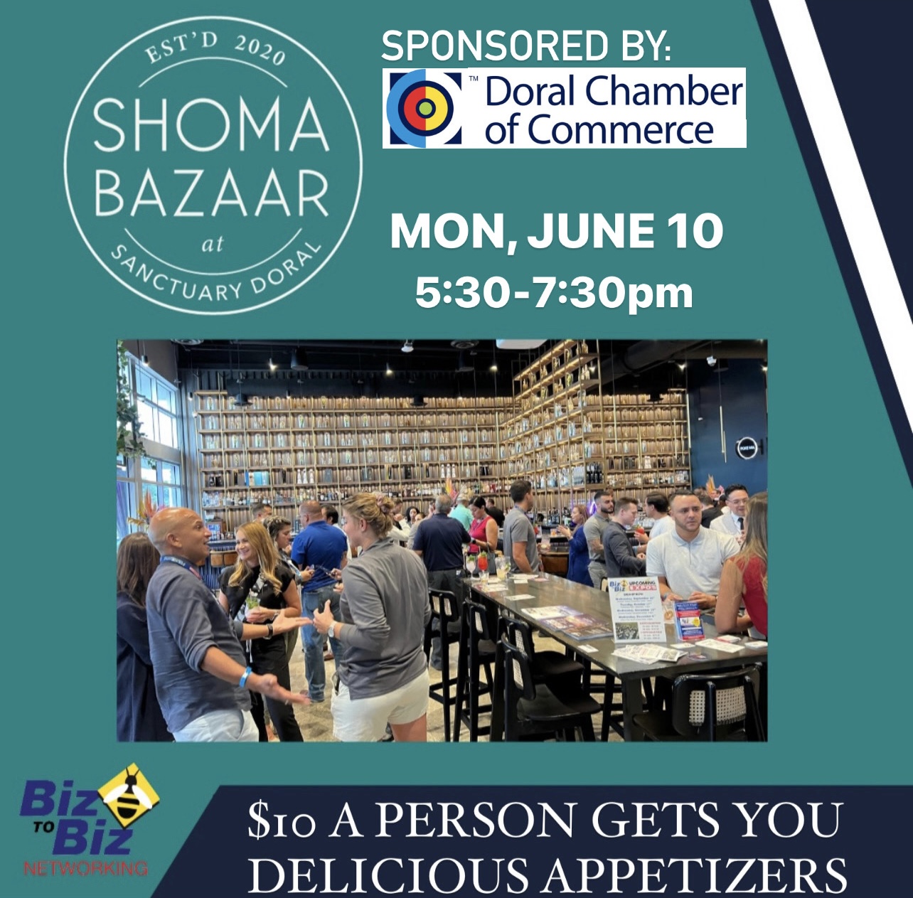 Biz To Biz Networking Networking at Shoma Bazaar DoralJune 10th….we’re BACK in Doral… at Shoma Bazaar for another Exclusive Networking Event!